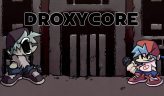 FNF Eye To Eye Droxycore!