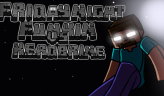 FNF: Herobrine’s Curse